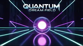 Quantum Dream Field &mdash; 11 Hours of Futuristic Sleep Ambience