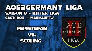 AoE2Germany Liga - Saison 8 - Ritter Liga | m24stefan vs. Scol1ng (PA2)