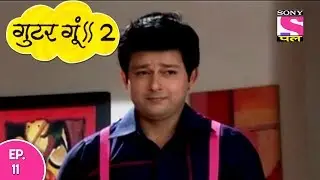 Gutur Gu - 2  गुटुर गु २ - Episode 11 - 25th February, 2020