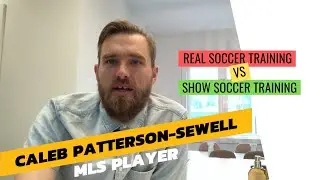 What is real soccer training VS What is show soccer training?