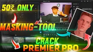 only₹50 mein Premier Pro crack  masking tool 100% kam Karega  premier pro crack 2026 latest version