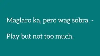 LEARN SOME ACTION WORDS IN TAGALOG AND ENGLISH TRANSLATION 