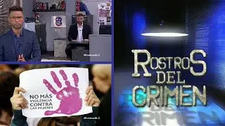 Rostros Del Crimen -  ¨La Otra Cara Del Amor¨  14 de mayo de 2024