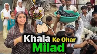 Beti khala ke Ghar MILAD 🤲🏻🖤| MUHARRAM ke liye langar kiya