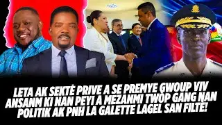 LETA AK SEKTÈ PRIVE A SE PREMYE GWOUP VIV ANSANM KI NAN PEYI A MEZANMI TWÒP GANG NAN POLITIK AK PN