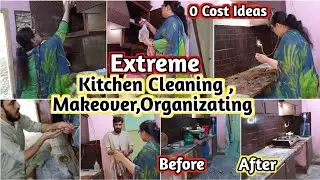 Extreme Kitchen Cleaning, Makeover & Organizating | Low Cost Kitchen Makeover Ideas | Clean with me