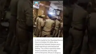 tensions flare at the Ghaziabad District Court heated disagreement between lawyers and a judge