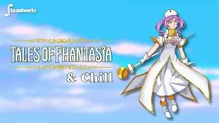 Tales of Phantasia & Chill - Chill Video Game Music Remix - JP Soundworks