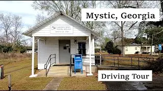 Mystic, Georgia and the Royal Singing Convention Site Driving Tour