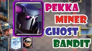Pekka Miner Ghost Bandit Deck ✨✨✨ New Pekka Deck with Wizard
