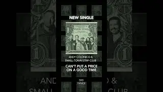 Andy Colonico & Small-Town Strip Club Release 