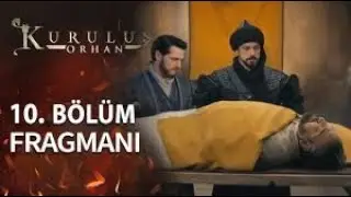 Kuruluş Orhan 10. Bölüm Fragman Analizi | Büyük İhanet ve Savaş Geliyor! #kuruluşorhan