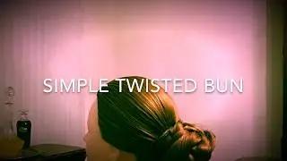 SIMPLE TWISTED BUN|| Simone Richards