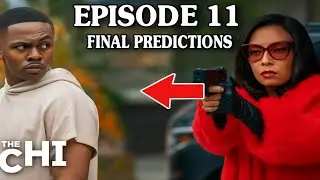 THE CHI Season 7 Episode 11 FINALE PREDICTIONS! | Who Lives, Who Dies, and What&rsquo;s Next?