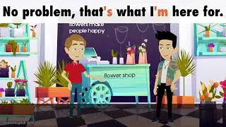 Изучение английского языка | Купить цветы в цветочном магазине | Английский диалог с переводом в ...