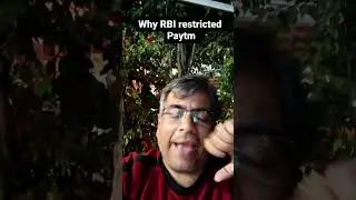 Why RBI restricted Paytm Payment Bank | RBI compliance issues