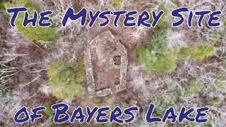 Exploring The Mystery Site Of Bayers Lake