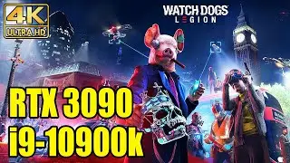 Watch Dogs: Legion - RTX 3090 + i9-10900K (Benchmark) 4K Ultra Ray Tracing
