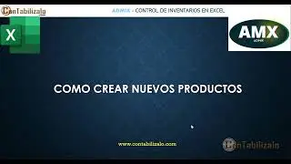 Crear productos en herramienta control de inventarios Admix