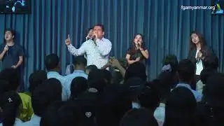 May 19, 2019 (Sun) #MyanmarService #PraiseAndWorship #ThangTawng