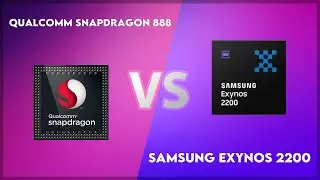 Qualcomm Snapdragon 888 vs Samsung Exynos 2200 Technical Comparison
