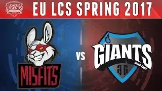 Misfits vs Giants Gaming - League Of Legends EU LCS 2017 Spring Game 3