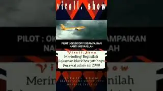ADAM AIR JATUH 2008 #blackbox#kotakhitam#pesawat jatuh indonesia