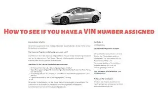 How to see if you have a VIN number assigned by TESLA l Model 3 l Model S l Model X l Model Y