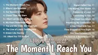 The Moment I Reach You — Emotional Korean Love Songs Playlist for Late Night Memories ❤✨