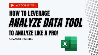 How to Leverage the Power of the Analyze Data Tool to Analyze Data like a Pro!