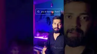 PVC or Bamboo Flute which you should buy  #bansuri #flute #flutelesson #flutetutorial #shortvideo