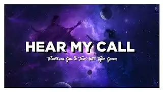 Trivecta and Gem & Tauri - Hear My Call (feat. Tyler Graves // LETRA EN ESPA&Ntilde;OL // Lyric