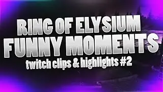 RoE Highlights & Funny Moments - Twitch Clips & Highlights #2