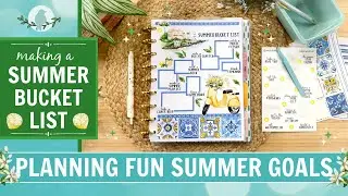 Making a Summer Bucket List for My Planner | Summer Fun Goal Planning | Happy Planner