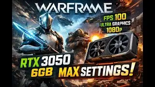 RTX 3050 6GB in Warframe max settings