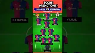 ESPANYOL vs BARCELONA: PREDICTED LINEUPS  🔥⚽ | LALIGA CLASH!