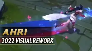 AHRI VISUAL UPDATE REWORK 2022 - League of Legends