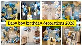 Top Trending Baby Boy Birthday Decorations 2026 🎉 | Cute & Stylish Party Ideas