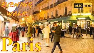 Paris , France 🇫🇷- Paris Evening Walk-2021-4K-HDR-walking tour | Paris 4K | A Walk In Paris