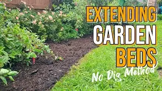 Extending Garden Beds Using the No Dig Method | Sheet Mulching | Full Process From Start to Finish