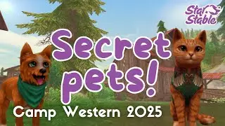 How To Get The SECRET Pets in Star Stable Online || SSO Camp Western