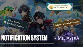Complete Notification Queue Tutorial - Milliastra Wonderland