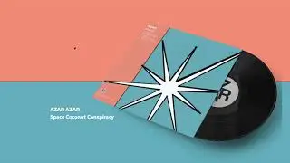Azar Azar - Space Coconut Conspiracy (Jazzego 2020)