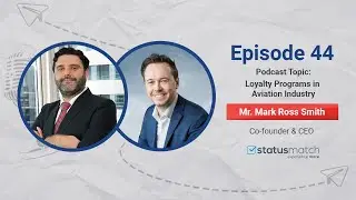 Mr. Mark Ross Smith in Episode 44th | AVIAPRENEURS