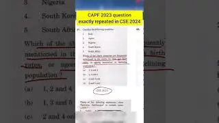 CAPF 2023 question exactly repeated in CSE 2024 #upscpyqs #upsc #ias