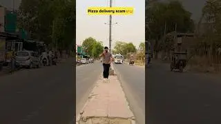 Pizza delivery scam😂 #comedy #funny #comedyvideo #youtubeshorts