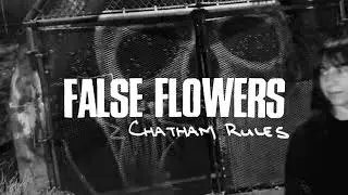FALSE FLOWERS - 