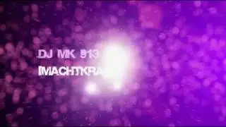 DJ MK 913 - Techno in the new Generation Vol. 5 [NEUE ALBUM]