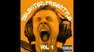 BIG BALLER B - SELECTED FREESTYLES VOL.1
