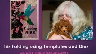 Iris Folding using Templates and Dies